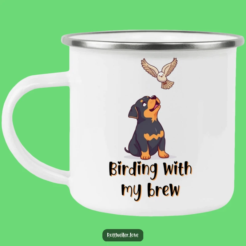 Funny Rottweiler Bird Camping Mug, Enthusiastic Dog Outdoor Drinkware, Hilarious Adventure Gift