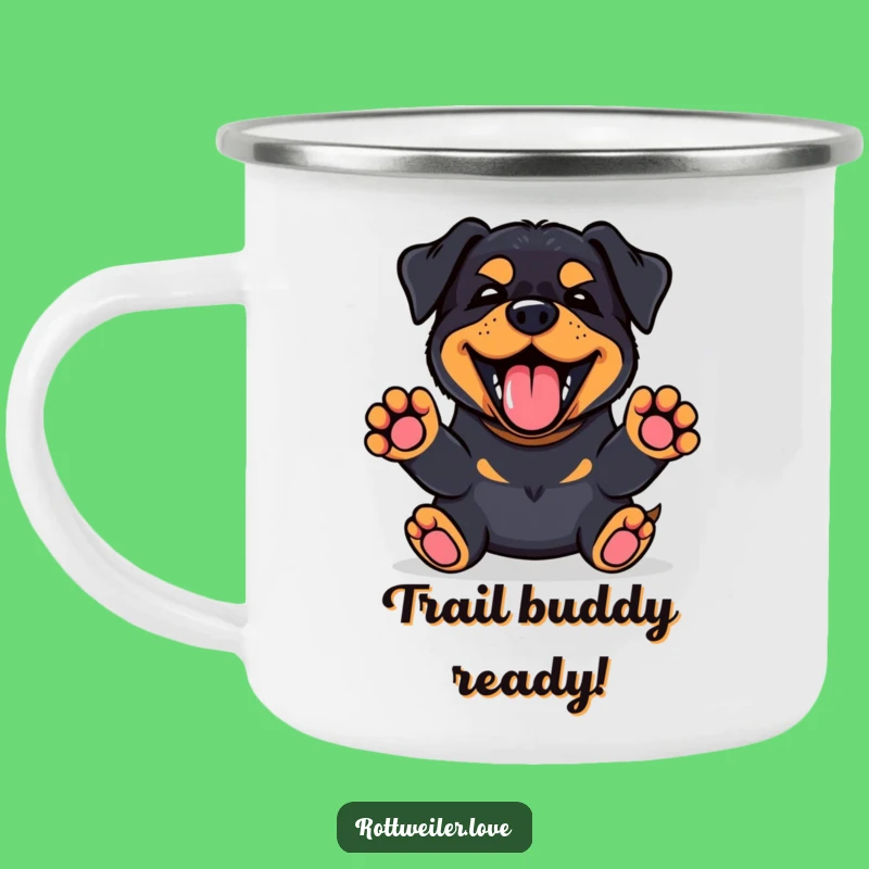 Funny Kawaii Rottweiler Camping Mug: Happy Bark Adventure, Paws Up Outdoor Gift