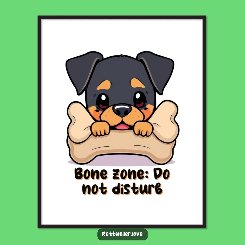 Funny Rottweiler Poster: Charming Dog Art Gift Behind Bone