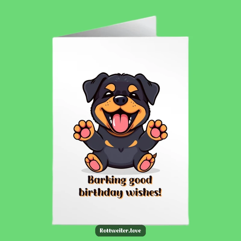 Free Printable Birthday Card: Kawaii Rottweiler Barking Joyfully, Funny Downloadable Gift