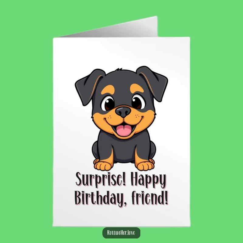 Free Printable Birthday Card: Surprised Happy Rottweiler, Funny Downloadable Gift