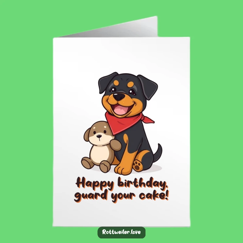 Free Printable Rottweiler Birthday Card: Guard Dog Toy Surprise