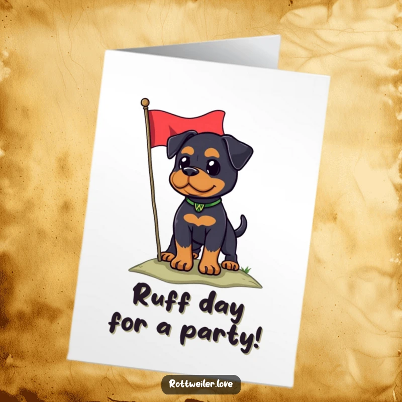 Funny Free Printable Rottweiler Birthday Card: Proud dog stands tall on hill, flag in paw, celebrating your big day.
