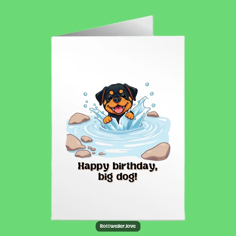 Free Printable Birthday Card: Splashing Rottweiler, Joyful Downloadable Gift for Dog Lovers