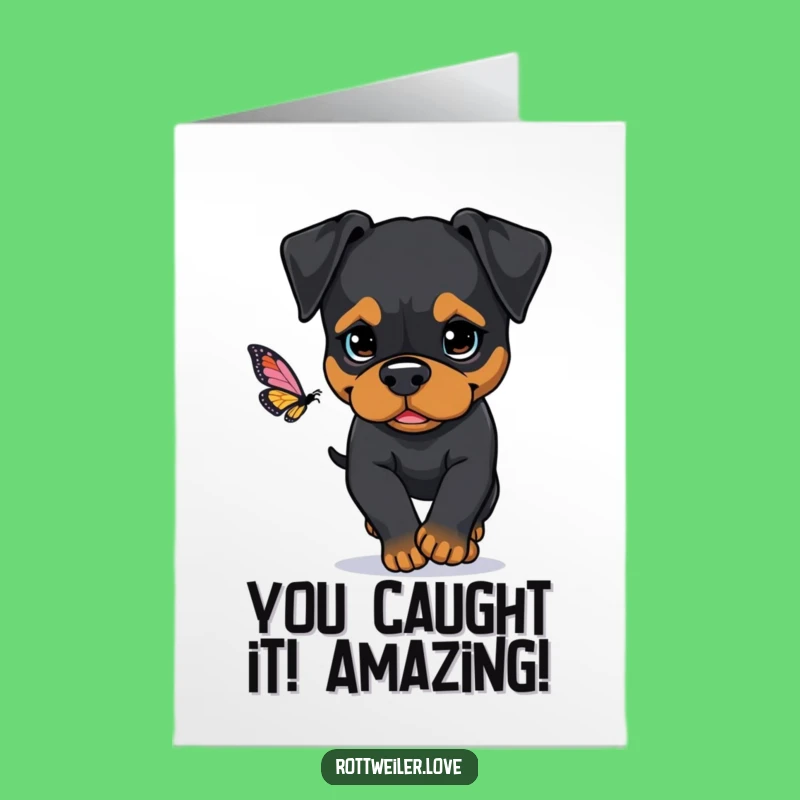 Congrats Rottweiler Free Printable Card: Butterfly Catch Success Downloadable Gift