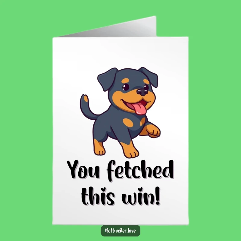 Free Printable Congrats Card: Happy Rottweiler Celebrating with a Fetching Victory