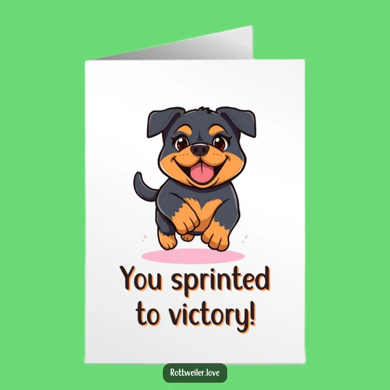Free Printable Kawaii Rottweiler Congrats Card: Cheerful Runner Downloadable Gift