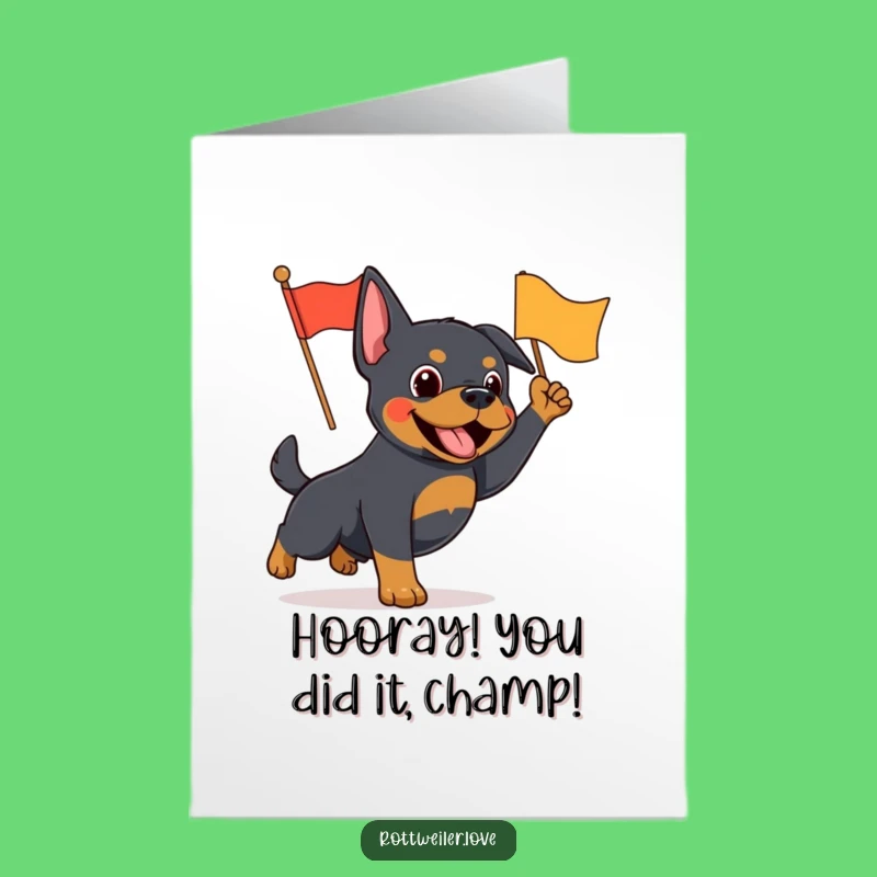 Free Printable Rottweiler Congrats Card: Waving Flag, Cheerful Dog, Downloadable Gift