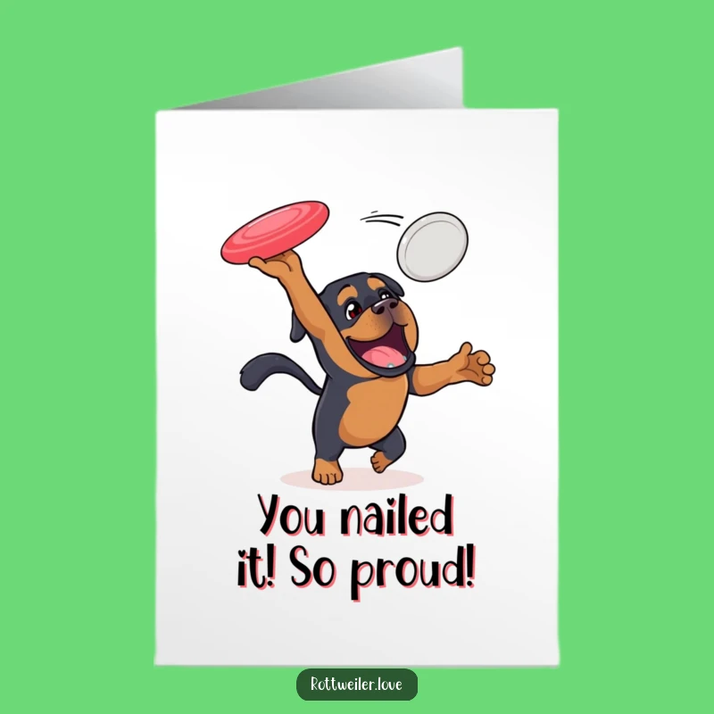Free Printable Congrats Card: Rottweiler's Disc Triumph