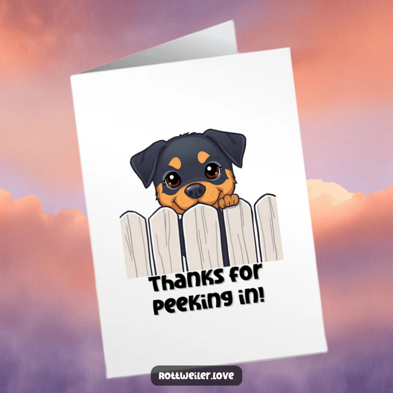 Funny Free Printable Rottweiler Thank You Card showing a dog peeking over a fence with curious, happy eyes.