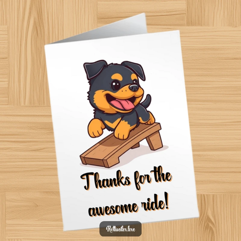 Funny Free Printable thank you card of a happy Rottweiler mid-slide down a small ramp, barking gleefully to express heartfelt thanks.
