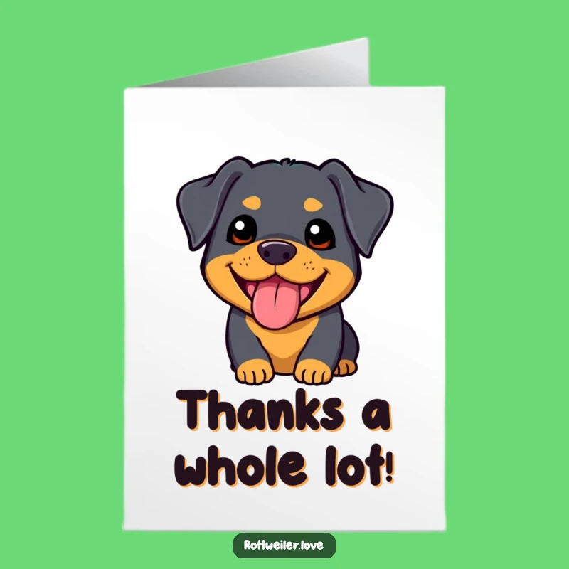 Free Printable Thank You Card: Kawaii Rottweiler's Grateful Pant!