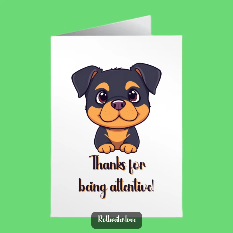 Free Printable Thank You Card: Listening Rottweiler Shows Heartfelt Thanks
