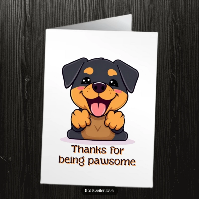 Funny Free Printable Thank You Card: Kawaii Rottweiler with a happy bark and paws up, expressing thanks.