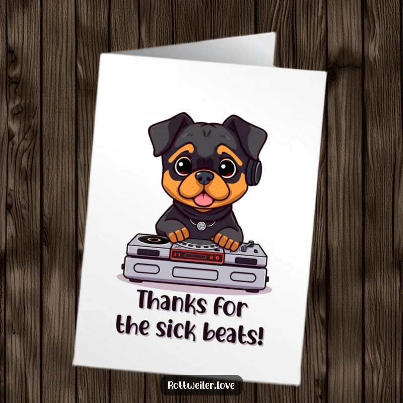 Funny Free Printable thank you card of a Rottweiler DJing with tiny turntables, expressing gratitude by dropping energetic beats and charming poses.