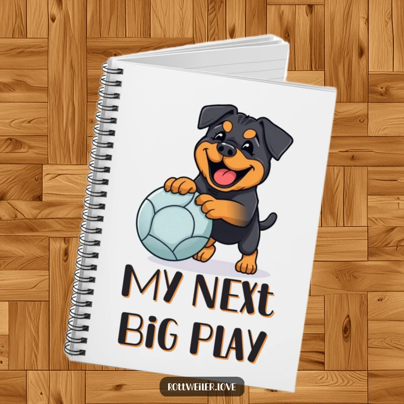 Funny rottweiler notebook featuring a happy dog playing fetch with a large ball, perfect for humorous note-taking.